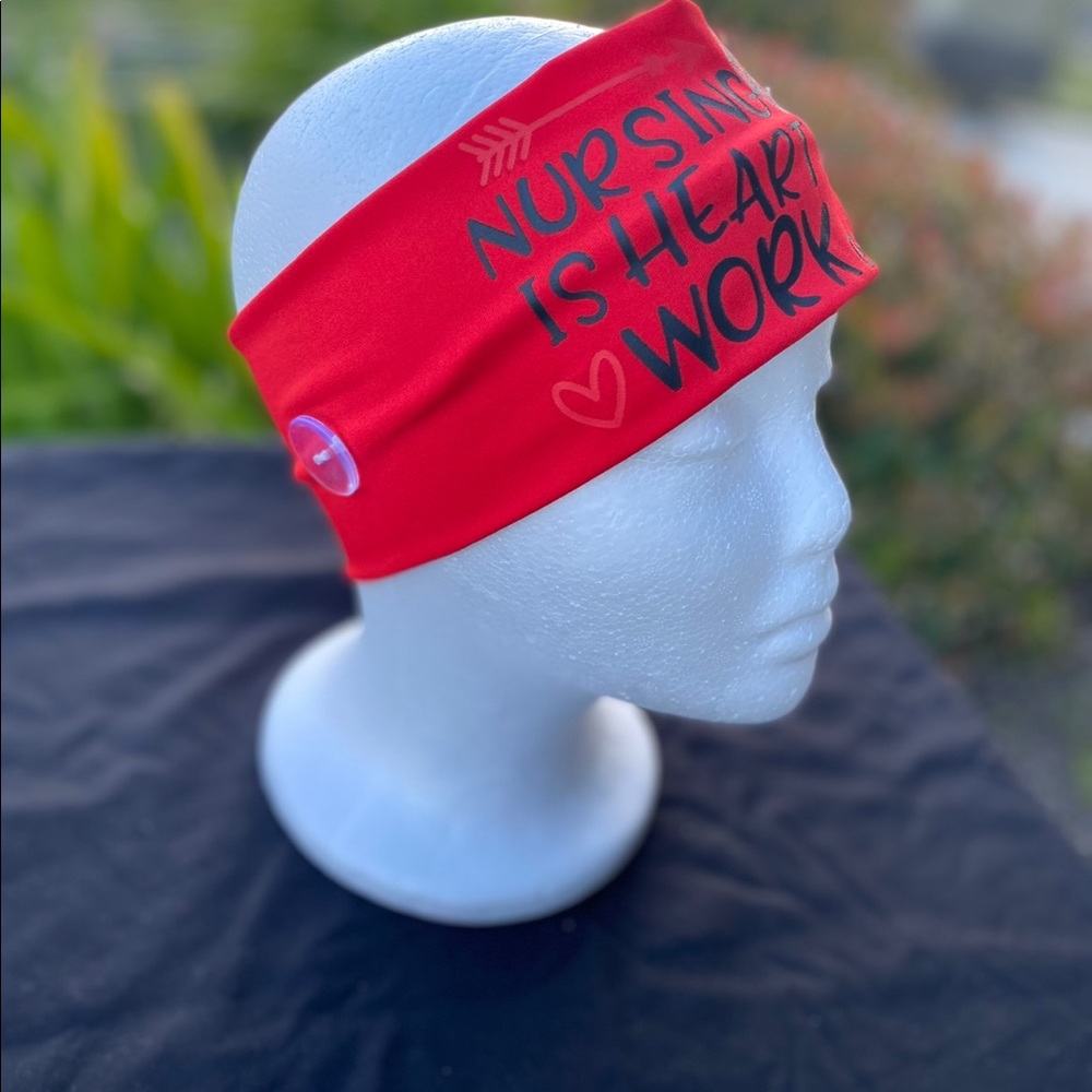 New in plastic “Nursing is Heart Work” Headband